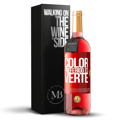 «Mi color preferido es: verte» Edizione ROSÉ