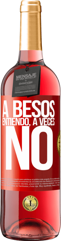 29,95 € 送料無料 | ロゼワイン ROSÉエディション A besos entiendo, a veces no 赤いタグ. カスタマイズ可能なラベル 若いワイン 収穫 2023 Tempranillo