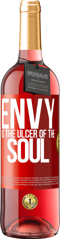 29,95 € Free Shipping | Rosé Wine ROSÉ Edition Envy is the ulcer of the soul Red Label. Customizable label Young wine Harvest 2024 Tempranillo