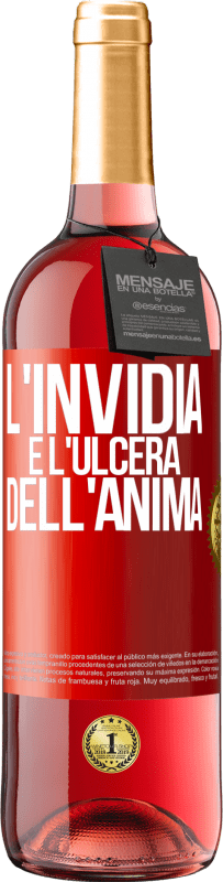 29,95 € Spedizione Gratuita | Vino rosato Edizione ROSÉ L'invidia è l'ulcera dell'anima Etichetta Rossa. Etichetta personalizzabile Vino giovane Raccogliere 2024 Tempranillo