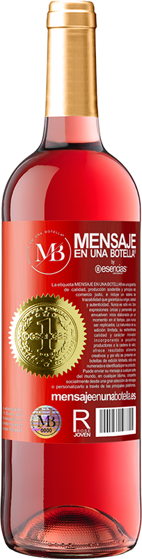 29,95 € Free Shipping | Rosé Wine ROSÉ Edition Do not withhold who leaves, or reject who comes Red Label. Customizable label Young wine Harvest 2022 Tempranillo