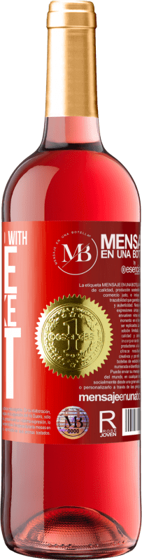 29,95 € Free Shipping | Rosé Wine ROSÉ Edition Everyone is fooled with the lie they like best Red Label. Customizable label Young wine Harvest 2022 Tempranillo
