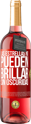 29,95 € Envío gratis | Vino Rosado Edición ROSÉ Las estrellas no pueden brillar sin oscuridad Etiqueta Roja. Etiqueta personalizable Vino joven Cosecha 2024 Tempranillo