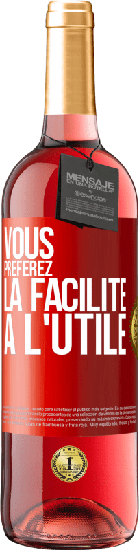 29,95 € Envoi gratuit | Vin rosé Édition ROSÉ Vous préférez la facilité à l'utile Étiquette Rouge. Étiquette personnalisable Vin jeune Récolte 2024 Tempranillo