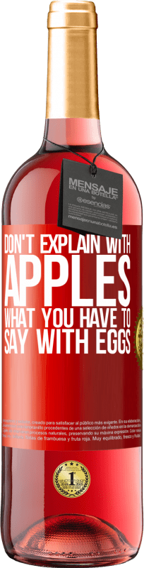 29,95 € 免费送货 | 桃红葡萄酒 ROSÉ版 不要用苹果解释你要用鸡蛋怎么说 红色标签. 可自定义的标签 青年酒 收成 2023 Tempranillo