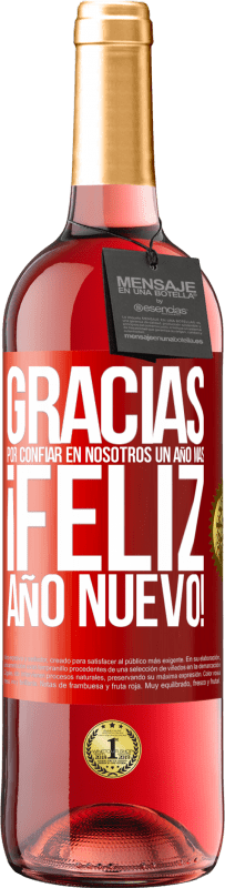 29,95 € Envío gratis | Vino Rosado Edición ROSÉ Gracias por confiar en nosotros un año más. Feliz Año Nuevo Etiqueta Roja. Etiqueta personalizable Vino joven Cosecha 2024 Tempranillo