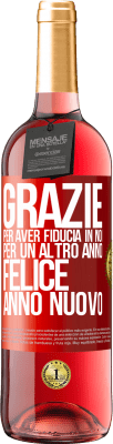 29,95 € Spedizione Gratuita | Vino rosato Edizione ROSÉ Grazie per aver fiducia in noi per un altro anno. Felice anno nuovo Etichetta Rossa. Etichetta personalizzabile Vino giovane Raccogliere 2025 Tempranillo
