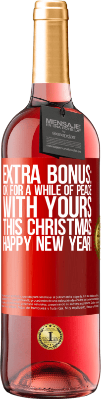 29,95 € 免费送货 | 桃红葡萄酒 ROSÉ版 额外红利：可以在这个圣诞节与您和平一会。新年快乐！ 红色标签. 可自定义的标签 青年酒 收成 2023 Tempranillo
