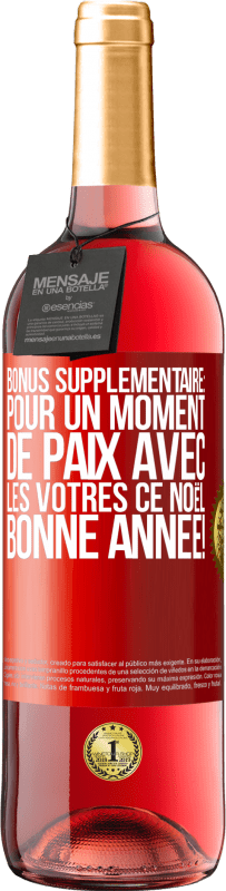 29,95 € Envoi gratuit | Vin rosé Édition ROSÉ Bonus supplémentaire: Pour un moment de paix avec les vôtres ce Noël. Bonne année! Étiquette Rouge. Étiquette personnalisable Vin jeune Récolte 2024 Tempranillo