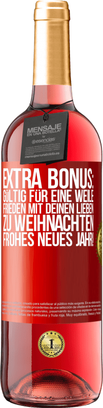 29,95 € Kostenloser Versand | Roséwein ROSÉ Ausgabe Extra Bonus: gültig für eine Weile Frieden mit deinen Lieben zu Weihnachten. Frohes neues Jahr! Rote Markierung. Anpassbares Etikett Junger Wein Ernte 2024 Tempranillo