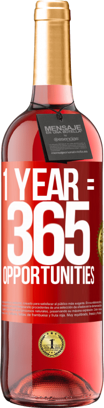 29,95 € 免费送货 | 桃红葡萄酒 ROSÉ版 1 year 365 opportunities 红色标签. 可自定义的标签 青年酒 收成 2023 Tempranillo
