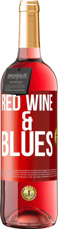 29,95 € Free Shipping | Rosé Wine ROSÉ Edition Red wine & Blues Red Label. Customizable label Young wine Harvest 2024 Tempranillo