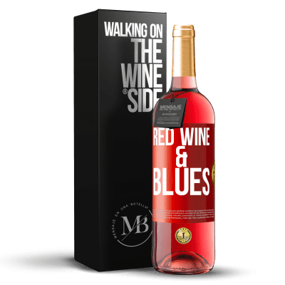 «Red wine & Blues» Издание ROSÉ