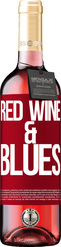 29,95 € Envoi gratuit | Vin rosé Édition ROSÉ Red wine & Blues Étiquette Rouge. Étiquette personnalisable Vin jeune Récolte 2023 Tempranillo
