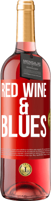 29,95 € Spedizione Gratuita | Vino rosato Edizione ROSÉ Red wine & Blues Etichetta Rossa. Etichetta personalizzabile Vino giovane Raccogliere 2023 Tempranillo
