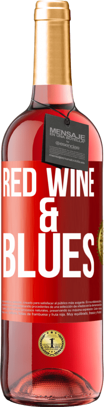 29,95 € Envio grátis | Vinho rosé Edição ROSÉ Red wine & Blues Etiqueta Vermelha. Etiqueta personalizável Vinho jovem Colheita 2025 Tempranillo