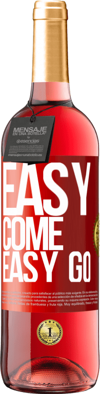 29,95 € Free Shipping | Rosé Wine ROSÉ Edition Easy come, easy go Red Label. Customizable label Young wine Harvest 2023 Tempranillo