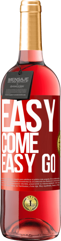 29,95 € Free Shipping | Rosé Wine ROSÉ Edition Easy come, easy go Red Label. Customizable label Young wine Harvest 2024 Tempranillo