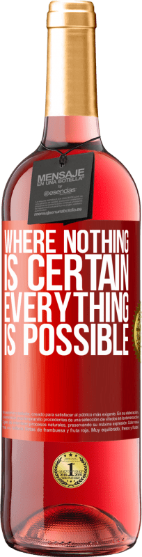 29,95 € Free Shipping | Rosé Wine ROSÉ Edition Where nothing is certain, everything is possible Red Label. Customizable label Young wine Harvest 2025 Tempranillo