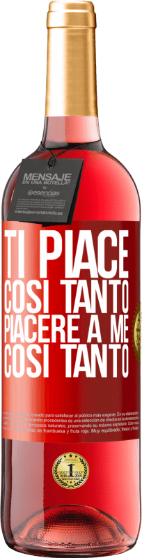 29,95 € Spedizione Gratuita | Vino rosato Edizione ROSÉ Ti piace così tanto piacere a me così tanto Etichetta Rossa. Etichetta personalizzabile Vino giovane Raccogliere 2024 Tempranillo