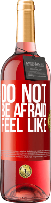 29,95 € Free Shipping | Rosé Wine ROSÉ Edition Do not be afraid. Feel like Red Label. Customizable label Young wine Harvest 2024 Tempranillo