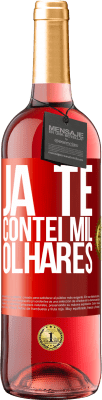 29,95 € Envio grátis | Vinho rosé Edição ROSÉ Já te contei mil olhares Etiqueta Vermelha. Etiqueta personalizável Vinho jovem Colheita 2025 Tempranillo