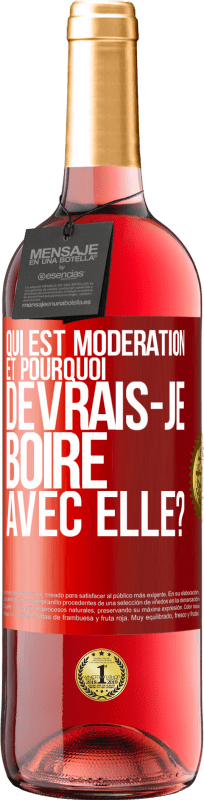 29,95 € Envoi gratuit | Vin rosé Édition ROSÉ Qui est modération et pourquoi devrais-je boire avec elle? Étiquette Rouge. Étiquette personnalisable Vin jeune Récolte 2024 Tempranillo