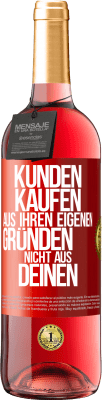 29,95 € Kostenloser Versand | Roséwein ROSÉ Ausgabe Kunden kaufen aus ihren eigenen Gründen, nicht aus Deinen Rote Markierung. Anpassbares Etikett Junger Wein Ernte 2023 Tempranillo