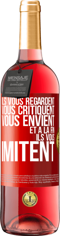 29,95 € Envoi gratuit | Vin rosé Édition ROSÉ Ils vous regardent, vous critiquent vous envient... et à la fin ils vous imitent Étiquette Rouge. Étiquette personnalisable Vin jeune Récolte 2025 Tempranillo