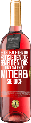 29,95 € Kostenloser Versand | Roséwein ROSÉ Ausgabe Sie beobachten dich, kritisieren dich, beneiden dich... und am Ende imitieren sie dich Rote Markierung. Anpassbares Etikett Junger Wein Ernte 2024 Tempranillo