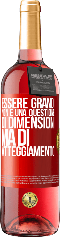 29,95 € Spedizione Gratuita | Vino rosato Edizione ROSÉ Essere grandi non è una questione di dimensioni, ma di atteggiamento Etichetta Rossa. Etichetta personalizzabile Vino giovane Raccogliere 2024 Tempranillo