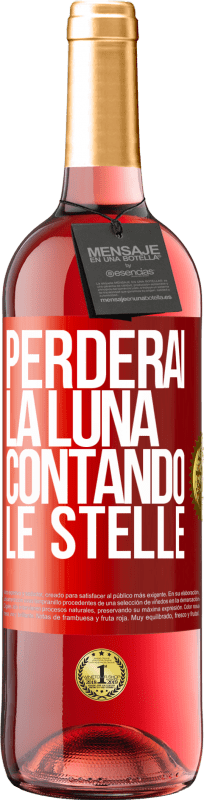 29,95 € Spedizione Gratuita | Vino rosato Edizione ROSÉ Perderai la luna contando le stelle Etichetta Rossa. Etichetta personalizzabile Vino giovane Raccogliere 2024 Tempranillo