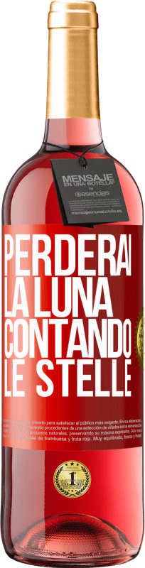 29,95 € Spedizione Gratuita | Vino rosato Edizione ROSÉ Perderai la luna contando le stelle Etichetta Rossa. Etichetta personalizzabile Vino giovane Raccogliere 2025 Tempranillo