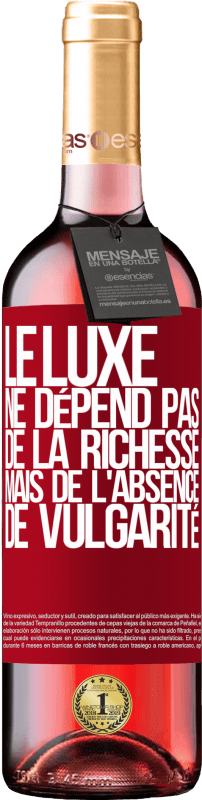 29,95 € Envoi gratuit | Vin rosé Édition ROSÉ Le luxe ne dépend pas de la richesse, mais de l'absence de vulgarité Étiquette Rouge. Étiquette personnalisable Vin jeune Récolte 2024 Tempranillo