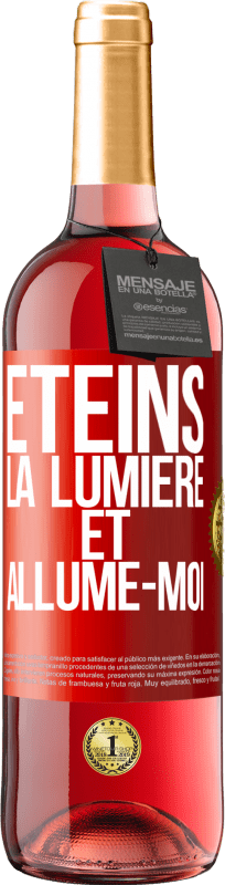 29,95 € Envoi gratuit | Vin rosé Édition ROSÉ Éteins la lumière et allume-moi Étiquette Rouge. Étiquette personnalisable Vin jeune Récolte 2024 Tempranillo