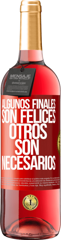 29,95 € Envío gratis | Vino Rosado Edición ROSÉ Algunos finales son felices. Otros son necesarios Etiqueta Roja. Etiqueta personalizable Vino joven Cosecha 2024 Tempranillo