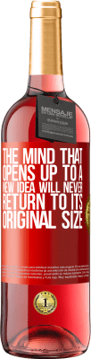 29,95 € 免费送货 | 桃红葡萄酒 ROSÉ版 产生新想法的思想永远不会恢复到其原始大小 红色标签. 可自定义的标签 青年酒 收成 2025 Tempranillo