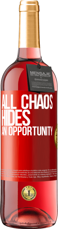 29,95 € 送料無料 | ロゼワイン ROSÉエディション すべてのカオスはチャンスを隠します 赤いタグ. カスタマイズ可能なラベル 若いワイン 収穫 2023 Tempranillo