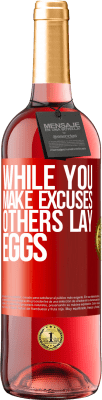 29,95 € 送料無料 | ロゼワイン ROSÉエディション 言い訳をしながら、他の人は卵を産みます 赤いタグ. カスタマイズ可能なラベル 若いワイン 収穫 2024 Tempranillo