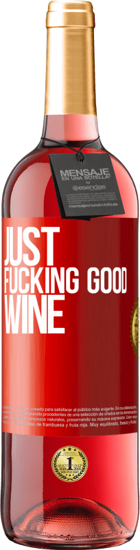 29,95 € Spedizione Gratuita | Vino rosato Edizione ROSÉ Just fucking good wine Etichetta Rossa. Etichetta personalizzabile Vino giovane Raccogliere 2024 Tempranillo