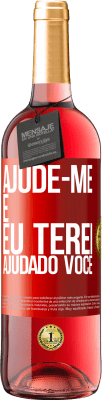 29,95 € Envio grátis | Vinho rosé Edição ROSÉ Ajude-me e eu terei ajudado você Etiqueta Vermelha. Etiqueta personalizável Vinho jovem Colheita 2023 Tempranillo