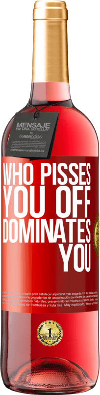 29,95 € 免费送货 | 桃红葡萄酒 ROSÉ版 谁惹你生气，主宰你 红色标签. 可自定义的标签 青年酒 收成 2025 Tempranillo
