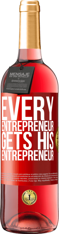 29,95 € 送料無料 | ロゼワイン ROSÉエディション すべての起業家は彼の起業家を取得します 赤いタグ. カスタマイズ可能なラベル 若いワイン 収穫 2023 Tempranillo