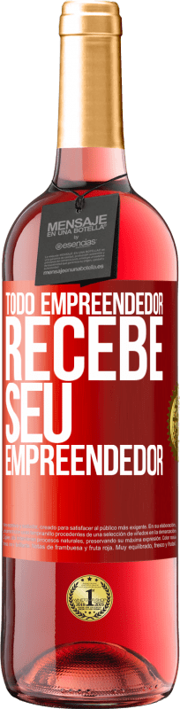 29,95 € Envio grátis | Vinho rosé Edição ROSÉ Todo empreendedor recebe seu empreendedor Etiqueta Vermelha. Etiqueta personalizável Vinho jovem Colheita 2023 Tempranillo