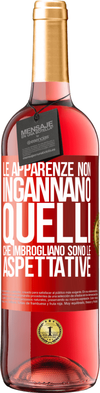 29,95 € Spedizione Gratuita | Vino rosato Edizione ROSÉ Le apparenze non ingannano. Quelli che imbrogliano sono le aspettative Etichetta Rossa. Etichetta personalizzabile Vino giovane Raccogliere 2025 Tempranillo