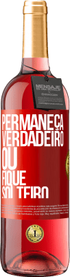 29,95 € Envio grátis | Vinho rosé Edição ROSÉ Permaneça verdadeiro ou fique solteiro Etiqueta Vermelha. Etiqueta personalizável Vinho jovem Colheita 2023 Tempranillo