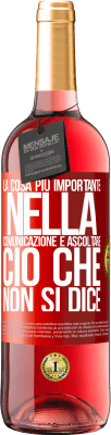 29,95 € Spedizione Gratuita | Vino rosato Edizione ROSÉ La cosa più importante nella comunicazione è ascoltare ciò che non si dice Etichetta Rossa. Etichetta personalizzabile Vino giovane Raccogliere 2025 Tempranillo