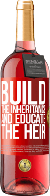 29,95 € Free Shipping | Rosé Wine ROSÉ Edition Build the inheritance and educate the heir Red Label. Customizable label Young wine Harvest 2024 Tempranillo