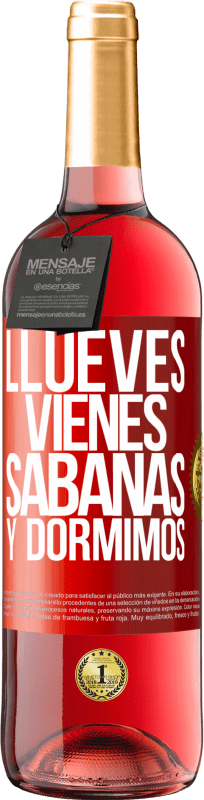 29,95 € 免费送货 | 桃红葡萄酒 ROSÉ版 Llueves, vienes, sábanas y dormimos 红色标签. 可自定义的标签 青年酒 收成 2024 Tempranillo