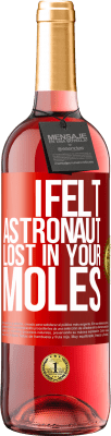 29,95 € 送料無料 | ロゼワイン ROSÉエディション あなたのほくろで失われた宇宙飛行士を感じた 赤いタグ. カスタマイズ可能なラベル 若いワイン 収穫 2023 Tempranillo